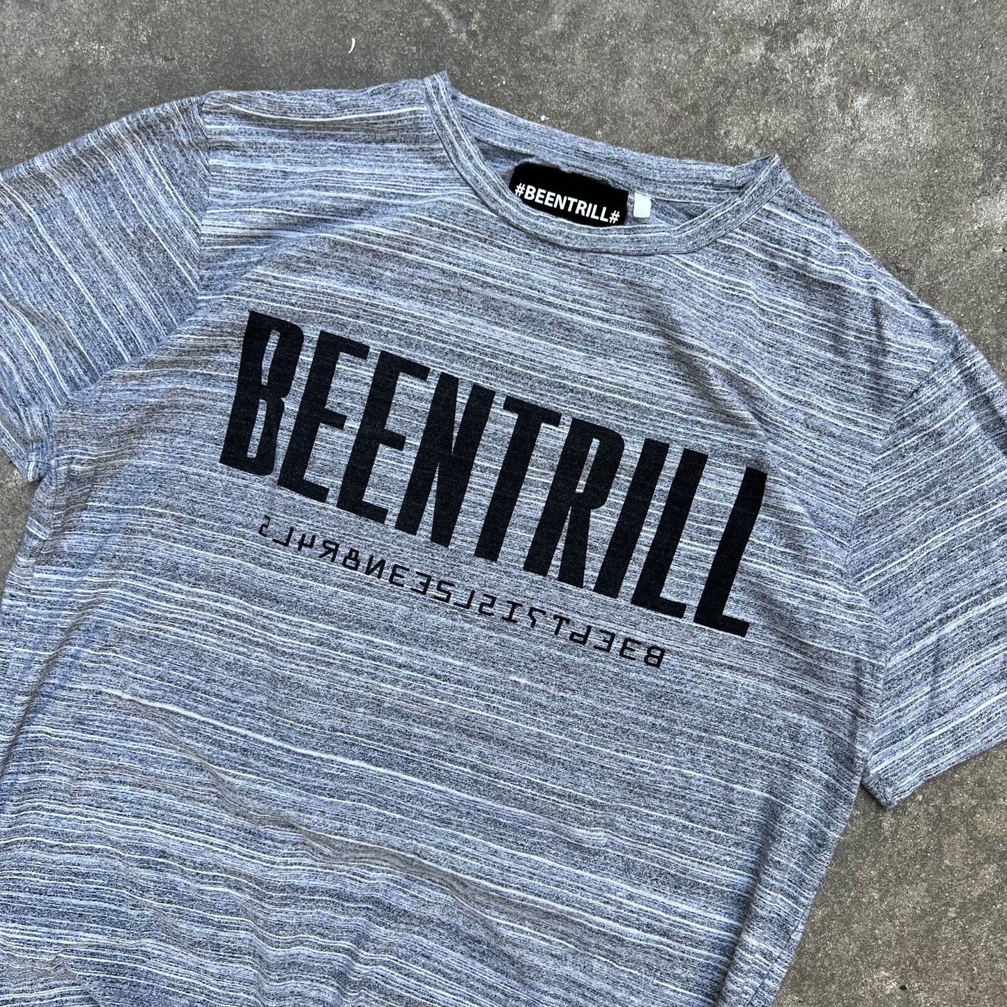 Been Trill Grey Tee